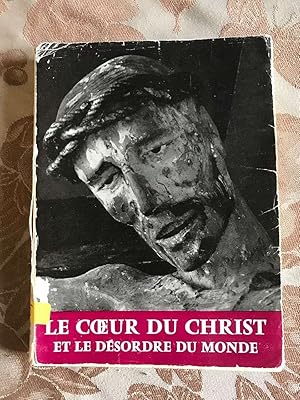 Imagen del vendedor de Le coeur du christ et le desordre du monde a la venta por Dmons et Merveilles