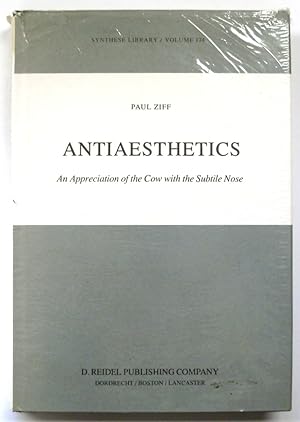 Seller image for Antiaesthetics: An Appreciation of the Cow with the Subtile Nose for sale by PsychoBabel & Skoob Books