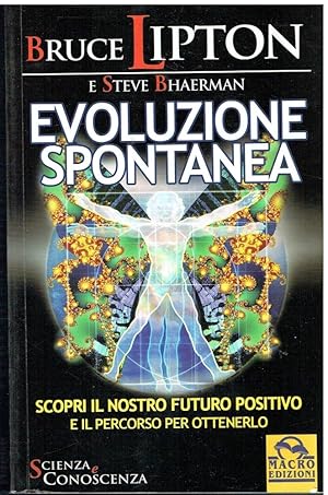 Bild des Verkufers fr Evoluzione spontanea zum Verkauf von Libreria sottomarina - Studio Bibliografico