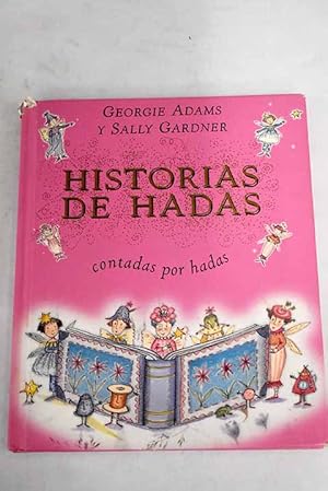 Imagen del vendedor de Historias de hadas contadas por hadas a la venta por Alcan Libros