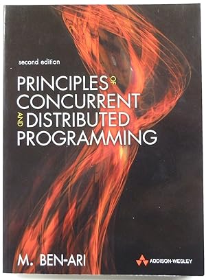 Immagine del venditore per Principles of Concurrent and Distributed Programming venduto da PsychoBabel & Skoob Books