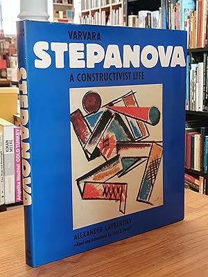 Image du vendeur pour Varvara Stepanova - A Constructivist Life, edited with an introduction by John E. Bowlt, mis en vente par Antiquariat Orban & Streu GbR