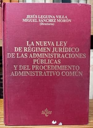 Imagen del vendedor de LA NUEVA LEY DE REGIMEN JURIDICO DE LAS ADMINISTRACIONES PUBLICAS Y DEL PROCEDIMIENTO ADMINISTRATIVO COMUN a la venta por Fbula Libros (Librera Jimnez-Bravo)