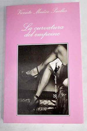 Seller image for La curvatura del empeine for sale by Alcan Libros