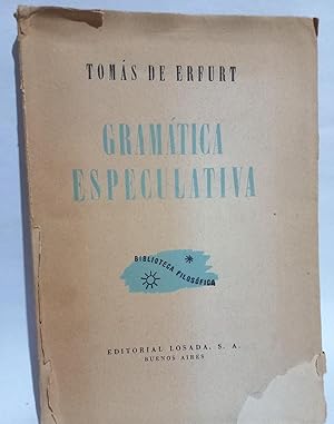 Seller image for Gramtica Especulativa - Primera edicin en espaol for sale by Libros de Ultramar Alicante