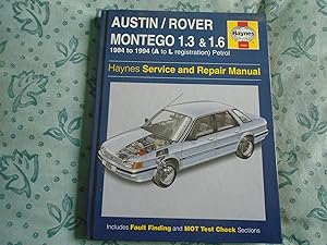 Seller image for Austin Montegro 1.3 & 1.6 (Haynes Service and Repair Manual Series) for sale by David Pearson