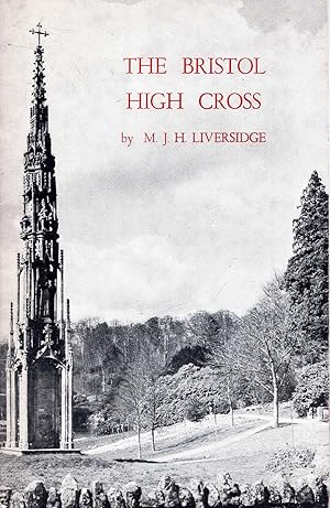Bild des Verkufers fr The Bristol High Cross zum Verkauf von Pendleburys - the bookshop in the hills