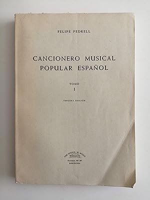 Cancionero musical popular español. Tomo I