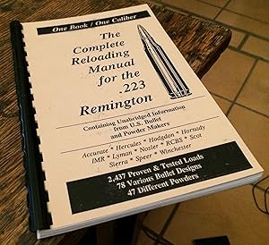 Bild des Verkufers fr The Complete Reloading Manual for the .223 Remington - Containing Unabridged Information from U.S. Bullet and Powder Makers zum Verkauf von Xochi's Bookstore & Gallery