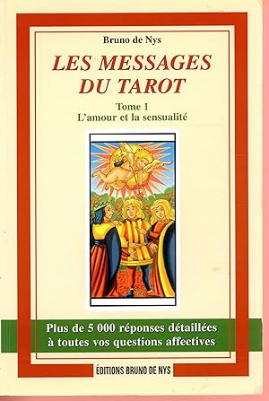 Image du vendeur pour Les messages du tarot : L'amour et la sensualit, tome 1 mis en vente par Bouquinerie Le Fouineur