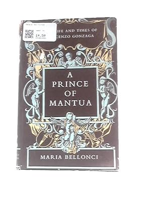 Seller image for A Prince of Mantua for sale by World of Rare Books