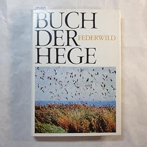 Immagine del venditore per Buch der Hege, Band II. Federwild venduto da Gebrauchtbcherlogistik  H.J. Lauterbach