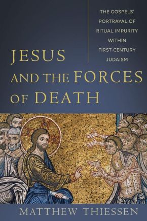 Immagine del venditore per Jesus and the Forces of Death: The Gospels' Portrayal of Ritual Impurity within First-Century Judaism venduto da ChristianBookbag / Beans Books, Inc.