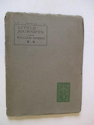 Bild des Verkufers fr Little Journeys To The Homes of English Authors: William Morris zum Verkauf von GREENSLEEVES BOOKS