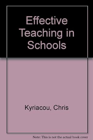 Imagen del vendedor de Effective Teaching in Schools a la venta por WeBuyBooks