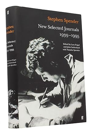 Stephen Spender: New Selected Journals 1939-1995