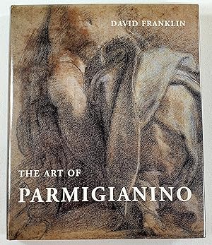Imagen del vendedor de The Art of Parmigianino a la venta por Messinissa libri