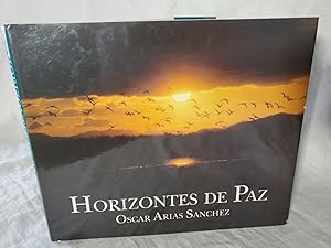 Immagine del venditore per Oscar Arias Sanchez Signed Book - Horizontes De Paz - Republica de Costa Rica venduto da SweeneySells