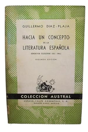 Hacia Un Concepto De La Literatura Española