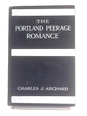Seller image for The Portland Peerage Romance for sale by World of Rare Books