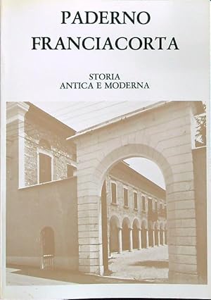 Paderno Franciacorta storia antica e moderna