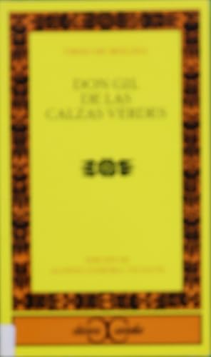 Imagen del vendedor de Don Gil de las calzas verdes a la venta por Librera Alonso Quijano