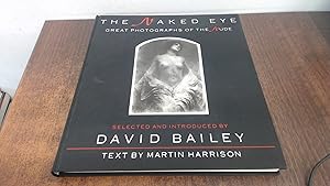 Imagen del vendedor de The Naked Eye: Great Photographs of the Nude a la venta por BoundlessBookstore