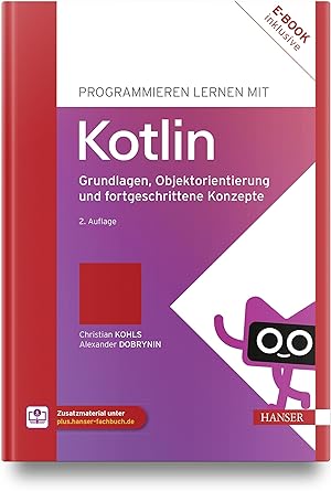 Bild des Verkufers fr Programmieren lernen mit Kotlin, mit 1 Buch, mit 1 E-Book zum Verkauf von moluna
