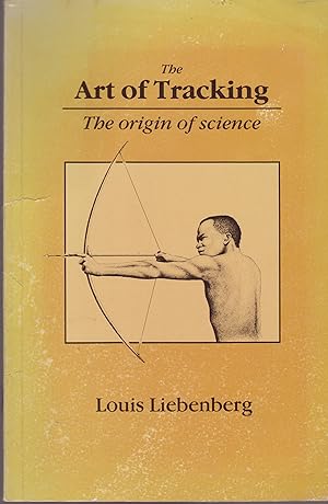 Immagine del venditore per The Art of Tracking - The origin of science venduto da Snookerybooks