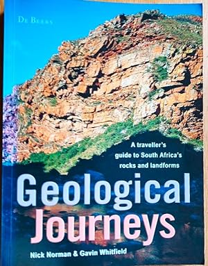 GEOLOGICAL JOURNEYS A traveler's guide to South Africa's rocks and lanforms