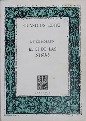 EL SÍ DE LAS NIÑAS Edición de J.Alda Tesán