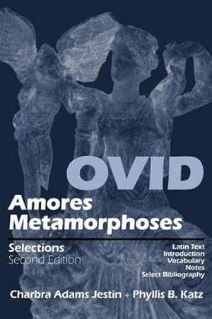 Seller image for Ovid Amores Metamorphoses Selections 2nd Ed. (Latin Edition) for sale by -OnTimeBooks-