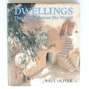 Dwellings: The House Across the World
