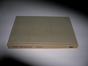 Seller image for The uncalled;: A novel for sale by Bookstore Brengelman