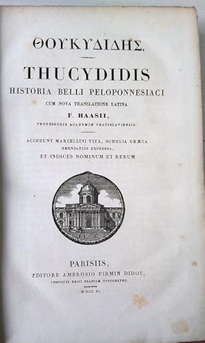 Image du vendeur pour Thucydidis Historia Belli Peloponnesiaci cum nova translatione Latina Accedunt Marcellini Vita, Scholia Graeca emendatius expressa, et indices nominum et rerum. mis en vente par Your Book Soon