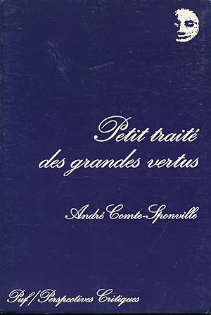 Seller image for Petit trait des grandes vertus for sale by LIBRAIRIE GIL-ARTGIL SARL