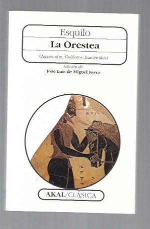 Imagen del vendedor de ORESTEA - LA (ORESTIADA) a la venta por Desvn del Libro / Desvan del Libro, SL