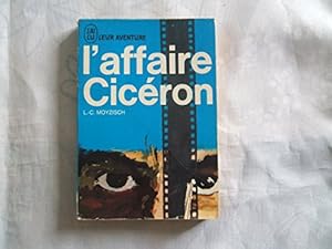 Seller image for L'affaire Cicron. Editions J'ai lu. Leur aventure. 1963. (Guerre de 1939-1945, Histoire, Espionnage) for sale by Ammareal