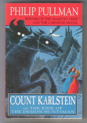 Image du vendeur pour Count Karlstein or The ride of the Demon Huntsman mis en vente par The Children's Bookshop