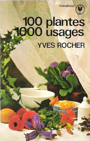 100 Plantes , 1000 Usages