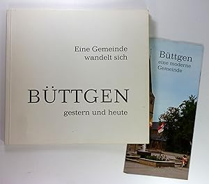 Seller image for Bttgen. Eine Gemeinde wandelt sich, gestern und heute. for sale by Brbel Hoffmann