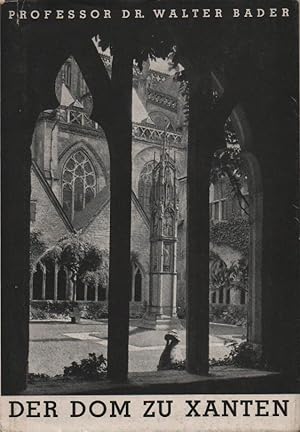 Bild des Verkufers fr Der Dom zu Xanten. zum Verkauf von Brbel Hoffmann