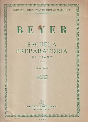 Escuela preparatoria de piano / Preparatory School for the Pianoforte / Scuola preparatoria del p...