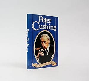 Bild des Verkufers fr PETER CUSHING: An autobiography. zum Verkauf von LUCIUS BOOKS (ABA, ILAB, PBFA)