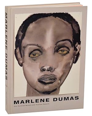 Bild des Verkufers fr Marlene Dumas: One Hundred Models and Endless Rejects zum Verkauf von Jeff Hirsch Books, ABAA