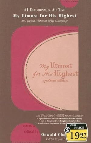 Seller image for My Utmost for his Highest: Cover 2 for sale by -OnTimeBooks-