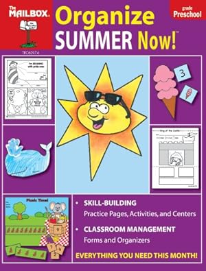 Bild des Verkufers fr Organize Summer Now! (PreK) zum Verkauf von ZBK Books