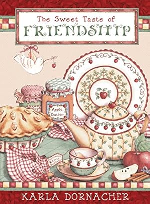 Seller image for The Sweet Taste of Friendship for sale by ZBK Books