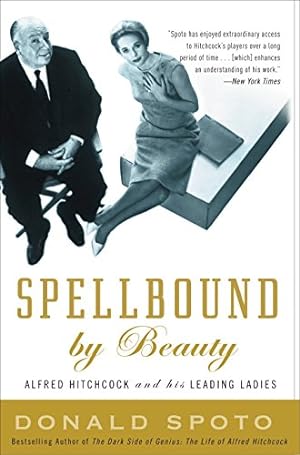 Seller image for Spellbound by Beauty: Alfred Hitchcock and His Leading Ladies for sale by ZBK Books