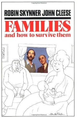 Image du vendeur pour Families and How to Survive Them mis en vente par WeBuyBooks